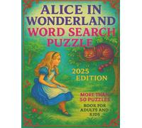 Alice In Wonderland Word Search Puzzle Book: Word Search With Easy to Read Print about Alice In wonderland, Kids stories and More | 8.5x9 inches, 110 ... | Gift for Vacations, free times and More
