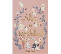 Alice in Wonderland (Wordsworth Collector's Editions)