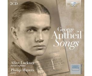 Alice Lackner|Philip Mayers - Antheil: Songs