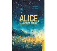 Alice, ma petite étoile