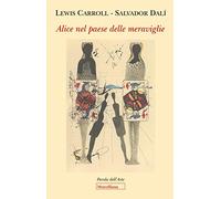 Alice nel paese delle meraviglie. Ediz. a colori (Parola dell'arte)