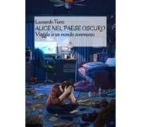 Alice Nel Paese Oscuro (ebook)