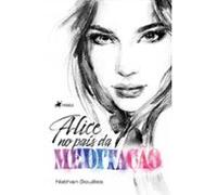 Alice No País Da Meditação (ebook)