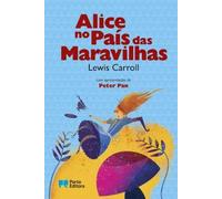 Alice no País das Maravilhas (Portuguese Edition)