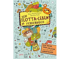 Alice Pantermül Dein Lotta-Leben. Ferienbuch: Für die Reise, den Url (Tapa dura)