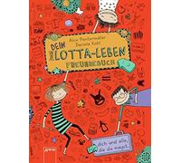 Alice Pantermül Dein Lotta-Leben. Freundebuch: Für dich und alle, di (Tapa dura)