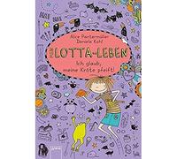 Alice Pantermülle Mein Lotta-Leben. Ich glaub, meine Kröte pfeift (G (Tapa dura)
