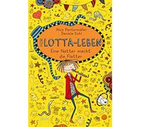 Alice Pantermüller Dani Mein Lotta-Leben (12). Eine Natter macht die (Tapa dura)