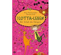 Alice Pantermüller Daniela K Mein Lotta-Leben 10. Der Schuh des Käng (Tapa dura)