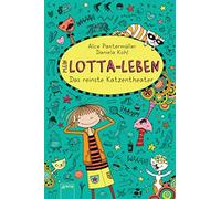 Alice Pantermüller Daniela Mein Lotta-Leben 09. Das reinste Katzenth (Tapa dura)