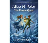 Alice & Peter: The Frozen Quest