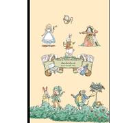 Alice’s Adventures in Wonderland: A Classic Tale by Lewis Carroll