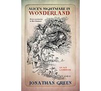 Alice's Nightmare in Wonderland: 1 (Snowbooks Adventure Gamebooks)