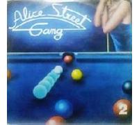 Alice Street Gang - Alice Street Gang