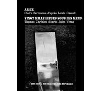 Alice: Suivi de Vingt mille lieues sous les mers