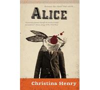 Alice (The Chronicles of Alice)