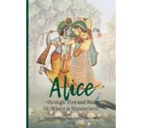 Alice - Through Fire And Water (ebook)