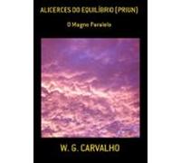 Alicerces Do Equilíbrio (priun) (ebook)