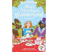 Alice's Adventures in Wonderland: Accessible Easier Edition: 2 (Easier Classics Reading Library: The Children's Collection)