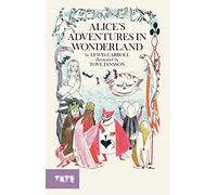 Alice's Adventures in Wonderland /anglais: Lewis Carroll. Illustrated by Tove Jansson