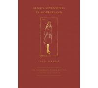 Alice's Adventures in Wonderland (Annotated): The Wonderland Foodie Edition