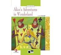 Alice's adventures in wonderland. Con File audio scaricabile e online: A1-niveau ERK (Green apple)