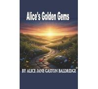 Alice's Golden Gems