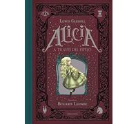 Alicia a través del espejo (Álbumes ilustrados) [Español]