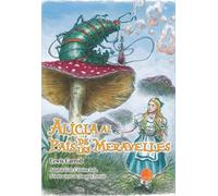 Alicia Al Pais De Les Meravelles