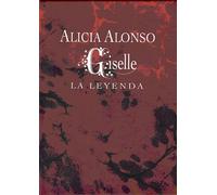 Alicia Alonso-Giselle La Ley. [Reino Unido] [DVD]