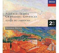 Alicia de Larrocha - Albéniz: Iberia/Granados: Goyescas