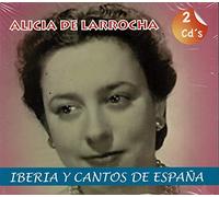 Alicia De Larrocha Ibera y Cantos de España