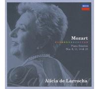 Alicia de Larrocha - Mozart: Piano Sonatas 8/11/14