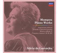 Alicia de Larrocha [Shm-CD] - Mompou:Piano Works [Re-Issue]