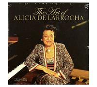Alicia de Larrocha - The Art of Alicia de Larrocha