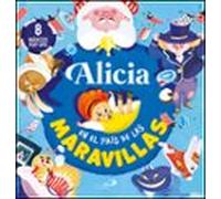 Alicia En El País De Las Maravillas (8 Magicos Pop-ups)