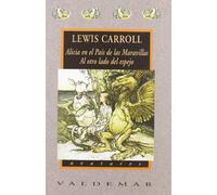 Alicia en el País de las Maravillas & Al otro lado del espejo (Avatares)