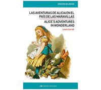 Alicia en el pais de las maravillas/ Alice`s adventures in Wonderland: 1 (Clásicos Bilingües)
