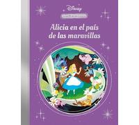 Alicia en el País de las Maravillas (La magia de un clásico Disney) (Los clásicos Disney)