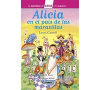 Alicia en el país de las maravillas: Leer Con Susaeta - Nivel 3 (La aventura de LEER con Susaeta - nivel 3)