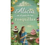 Alicia en el país de las rosquillas: Un viaje interior a través de tus kilos de más: 1 (Crecimiento personal)