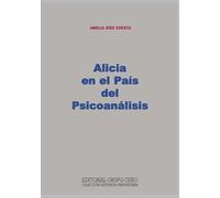 Alicia en el País del Psicoanálisis: Ficción y Psicología