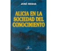 Alicia En La Sociedad Del Conocimiento