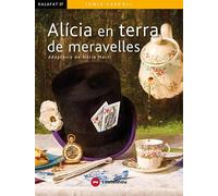 ALICIA EN TERRA DE MERAVELLES