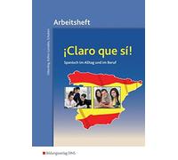 Alicia Rufino Gonzale Claro que si, Arbeitsheft (¡Claro que si: (Tapa blanda)