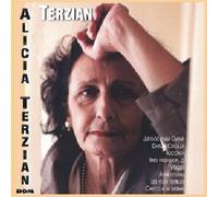 Alicia Terzian - Alicia Terzian : Juegos Para Diana - Danza Criolla - Tres Piezas Para Cuerdas - Atmosferas - Les Yeu