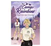 Alicia Zett Camp Rainbow - Über mir der Himmel: Queere YA-Romance (Tapa blanda)