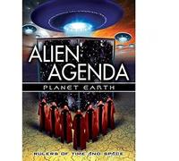 Alien Agenda Planet Earth: Rulers of Time & Space [USA] [DVD]