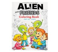 Alien and Friends Coloring Book