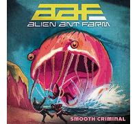 Alien ant farm - Smooth criminal [Vinilo]
